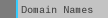Domain names